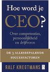 Hoe word je CEO? (e-Book) - Ralf Knegtmans (ISBN 9789461560001)
