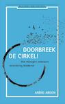 Doorbreek de cirkel (e-Book) - Arend Ardon (ISBN 9789047004165)