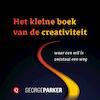 Het kleine boek van de creativiteit (e-Book) - George Parker (ISBN 9789021400600)