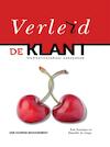Verleid de klant (e-Book) - Daniëlle de Jonge, Rob Snoeijen (ISBN 9789089652027)