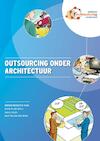 Outsourcing onder architectuur - Daan Rijsenbrij, Guus Delen, Martin van de Berg (ISBN 9789087537067)