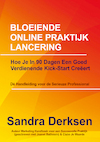 Bloeiende Online Praktijk Lancering (e-Book) - Sandra Derksen (ISBN 9789463282222)