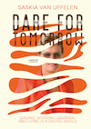 Dare for Tomorrow (e-Book) - Saskia Van Uffelen (ISBN 9789401470391)