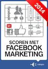 Scoren met Facebook Marketing | Peter Minkjan (ISBN 9789079840175)