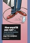 Hoe word ik een rat? (e-Book) - Joep P.M. Schrijvers (ISBN 9789463190688)