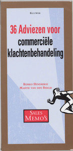 36 adviezen voor commerciele klachtenbehandeling - R. Hendrikse, M. van den Bergh (ISBN 9789026730429)