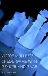Victor Muller's chess game with spyker and saab (e-Book)