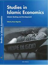 Studies in islamic economics (Islamic banking and development)