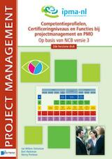 Competentieprofielen, Certificeringniveaus en Fucties bij projectmanagement (e-Book)