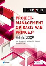 Projectmanagement op basis van PRINCE2® Editie 2009 - 2de geheel herziene druk