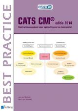 CATS CM® editie 2014 Contractmanagement voor opdrachtgever en leverancier (e-Book)