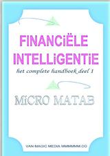 Financieële iIntelligentie het complete handboek deel 1