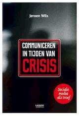 Communiceren in tijden van crisis (e-Book)