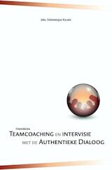 Handboek teamcoaching en intervisie met de authentieke dialoog (e-Book)