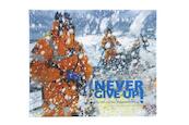 Never give up - Bouwe Bekking, Riath Al-Samarrai (ISBN 9789058719584)