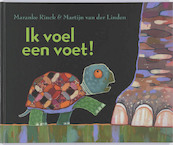 Ik voel een voet! - Maranke Rinck (ISBN 9789047700265)