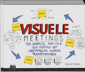 Visuele meetings - David Sibbet (ISBN 9789013084245)