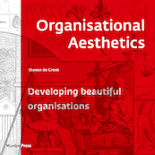 Organisational Aesthetics - Steven de Groot (ISBN 9789492004970)
