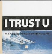 I Trust U - T. Peeman (ISBN 9789043017183)