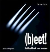 (B)eet ! - T. Cutter (ISBN 9789059201798)
