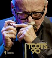 Toots 90 - Peter De Backer, René Steenhorst (ISBN 9789089312808)