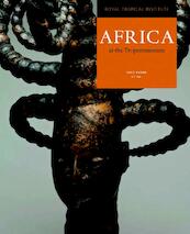 Africa at the Tropenmuseum - Paul Faber, Sonja WIjs, Sonja Wijs, Daan van Dartel (ISBN 9789460221194)