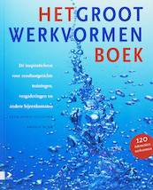 Het Groot Werkvormenboek - Sasja Dirkse-Hulscher, Angela Talen (ISBN 9789052616131)