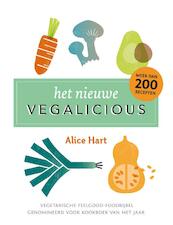Het nieuwe Vegalicious - Alice Hart (ISBN 9789021569567)