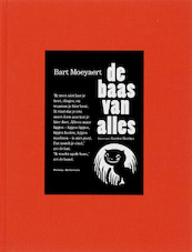 De baas van alles - B. Moeyaert (ISBN 9789061697909)