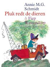 Pluk redt de dieren - Annie M.G. Schmidt (ISBN 9789045100944)