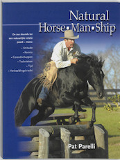 Natural-Horse-Man-Ship - P. Parelli (ISBN 9789077462065)