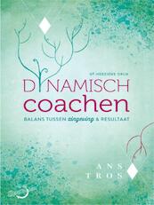 Dynamisch coachen - Ans Tros (ISBN 9789076277134)