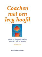 Coachen met een leeg hoofd - Nicolette Kat (ISBN 9789089652003)