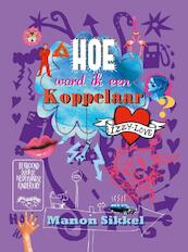 Hoe word ik een koppelaar ? - Manon Sikkel (ISBN 9789048820542)