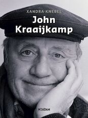 John Kraaijkamp - Xandra Knebel (ISBN 9789046807071)