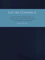 Lof der commercie - Ruurd Mulder (ISBN 9789462544833)