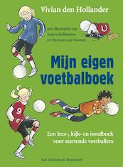 Mijn eigen voetbalboek - V. den Hollander (ISBN 9789047504443)