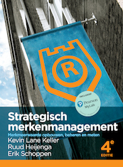 Strategisch merkenmanagement - Kevin Lane Keller, Ruud Heijenga, Erik Schoppen (ISBN 9789043033084)