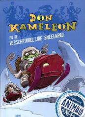 Don Kameleon en de verschrikkelijke sneeuwpad - Bavo Dhooge, Nico de Braeckeleer (ISBN 9789059327917)
