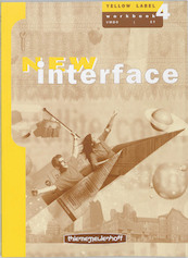 New Interface 4 yellow label vmbo/gt Workbook - (ISBN 9789006142426)