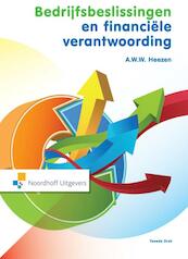 Bedrijfsbeslissingen en financiele verantwoording - A.W.W. Heezen (ISBN 9789001840945)