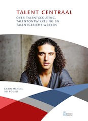 Talent Centraal - Karin Manuel, Ali Bouali (ISBN 9789055163045)