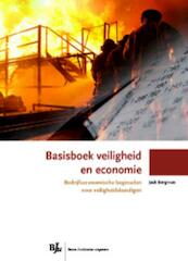 Basisboek veiligheid en economie - J.H.A.M. Bergman (ISBN 9789089740779)