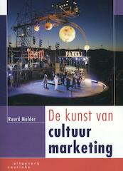 De kunst van cultuurmarketing - Ruurd Mulder (ISBN 9789046961582)