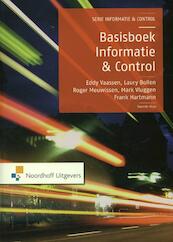 Basisboek informatie en control - Eddy Vaassen, Laury Bollen, Roger Meuwissen, Mark Vluggen, Frank Hartmann (ISBN 9789001796273)