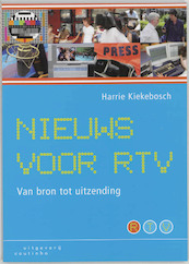 Nieuws voor RTV - H. Kiekebosch (ISBN 9789062834860)