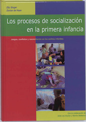 Los procesos de socialización en la primera infancia - Elly Singer, Dorian de Haan (ISBN 9789066658561)
