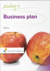 Making a business plan - R. Grit (ISBN 9789001786151)