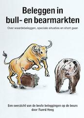 Beleggen in bull- en bearmarkten - Ruerd Heeg (ISBN 9789082246001)
