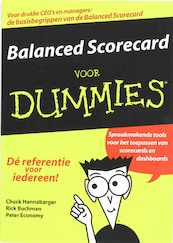 Balanced Scorecard voor Dummies - C. Hannabarger, F. Buchman, Peter Economy (ISBN 9789043014083)